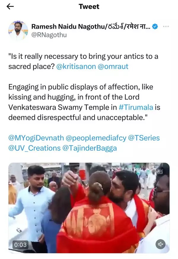 Om Raut kisses Kriti Sanon at the Tirupati temple. BJP leader tweets  criticism towards them but deletes later