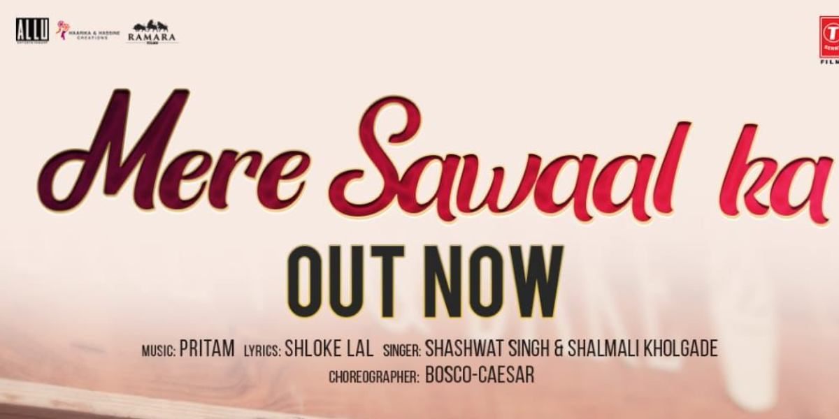 Shehzada’s soulful track ‘Mere Sawaal Ka’ featuring Kartik Aaryan and Kriti Sanon out now!