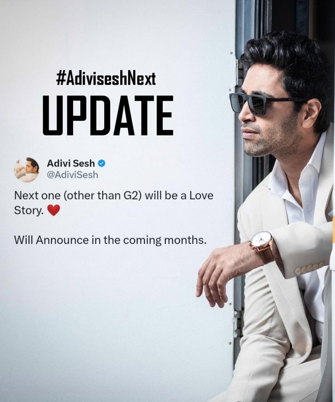 Adivi Sesh Announces His Next After G2 Will Be A Love Story