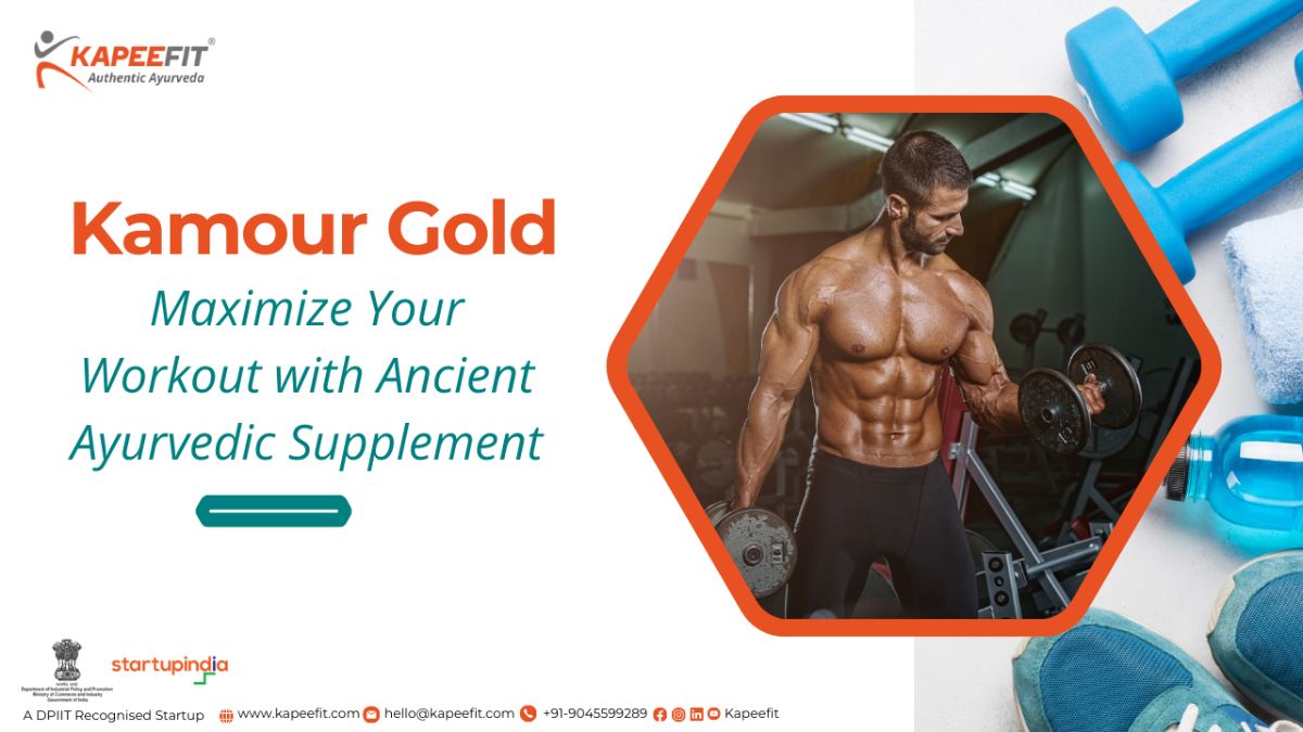 Kamour Gold - Maximize Your Workout with Ancient Ayurveda Supplement
