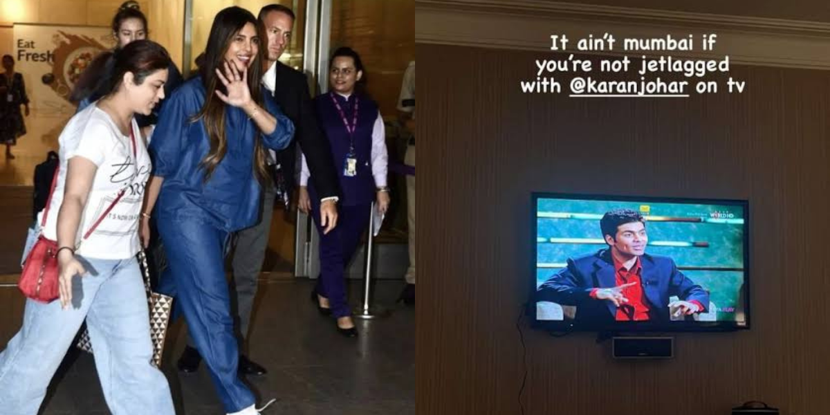 Priyanka binge watched Koffee With Karan as soon as she came back to Mumbai